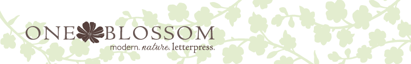 One Blossom - Modern. Nature. Letterpress.