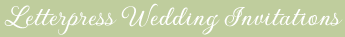 Letterpress Wedding Invitations